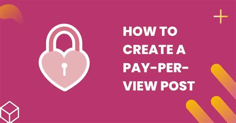 how to make an onlyfans post pay per view|The Ultimate Guide To OnlyFans Top Earners: Success Stories。